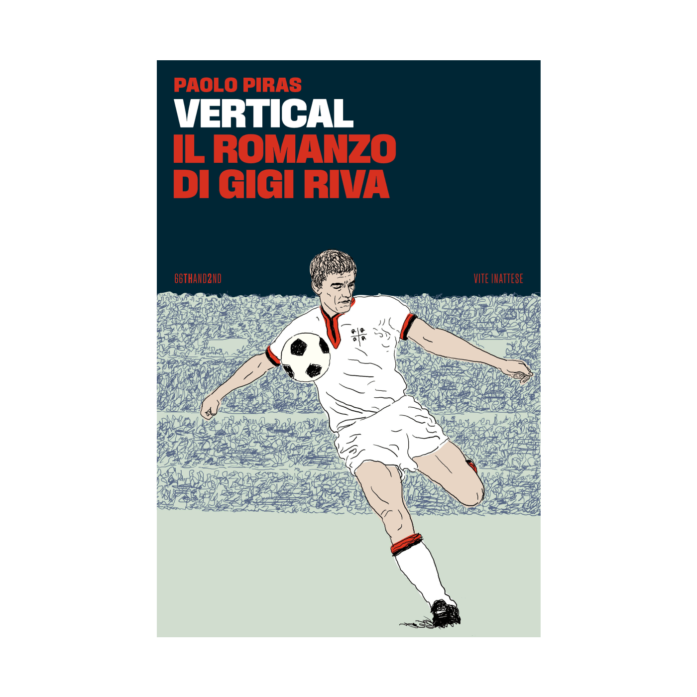 Vertical, il romanzo di Gigi Riva